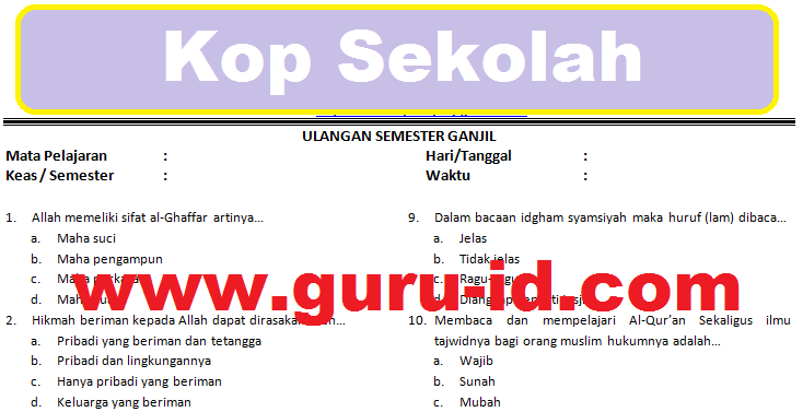 soal agama islam kelas 7 semester 1 & 2 dan kunci jawaban kurikulum