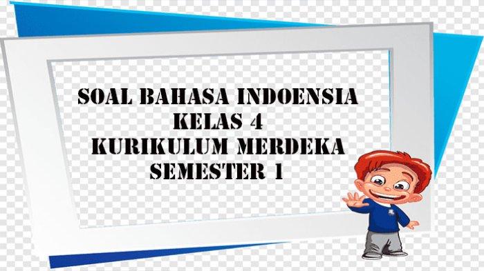 Kunci Jawaban Soal Bahasa Indonesia Kelas 4 Semester 1 Kurikulum