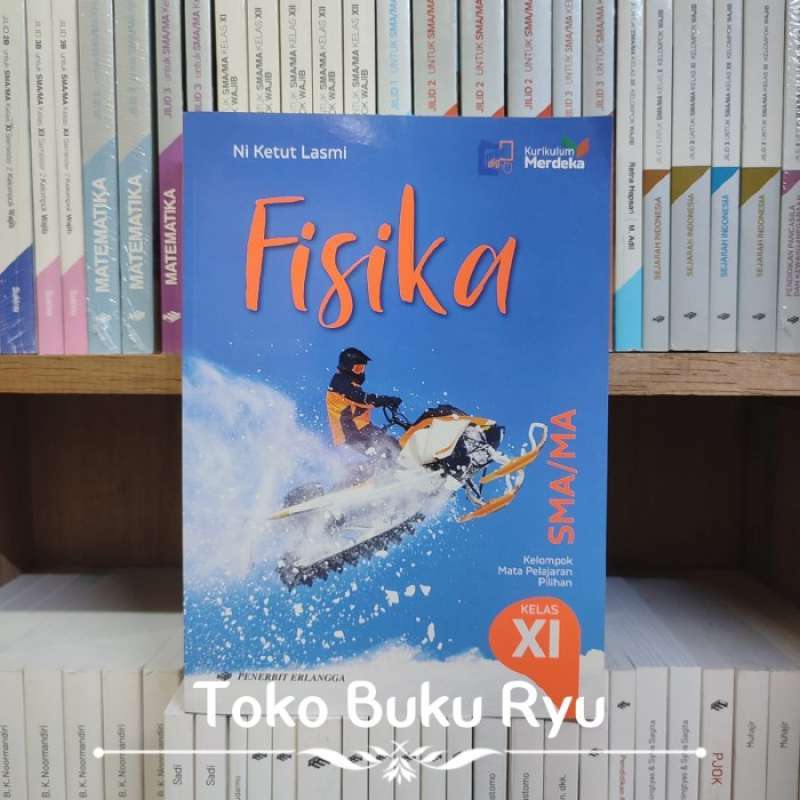 Jual Buku Fisika Kelas 11/2 SMA Kurikulum Merdeka Erlangga Ni ketut di